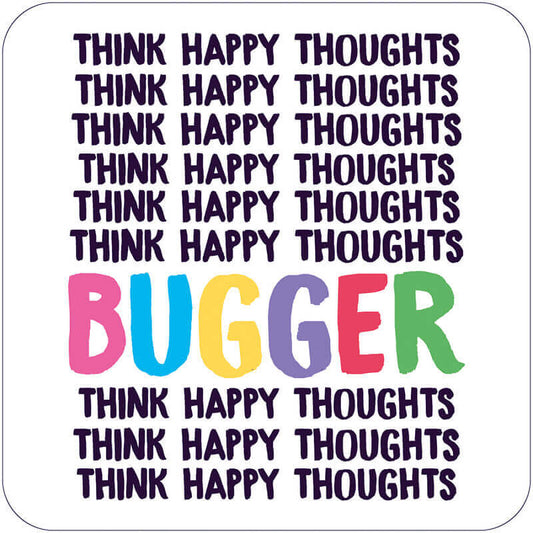 Think Happy Thoughts - Dessous de verre Dean Morris Cards 