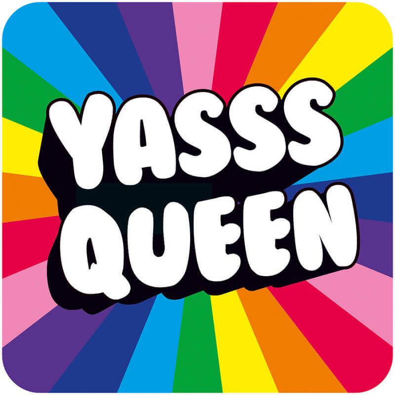 Yasss Queen - Dessous de verre Dean Morris Cards 
